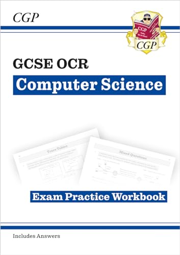 New GCSE Computer Science OCR Exam Practice Workbook includes answers (CGP OCR GCSE Computer Science)