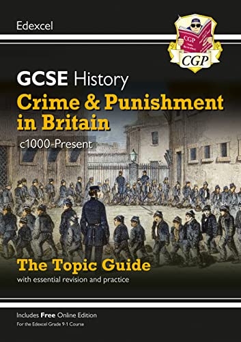 GCSE History Edexcel Topic Guide - Crime and Punishment in Britain, c1000-Present (CGP Edexcel GCSE History) von Coordination Group Publications Ltd (CGP)