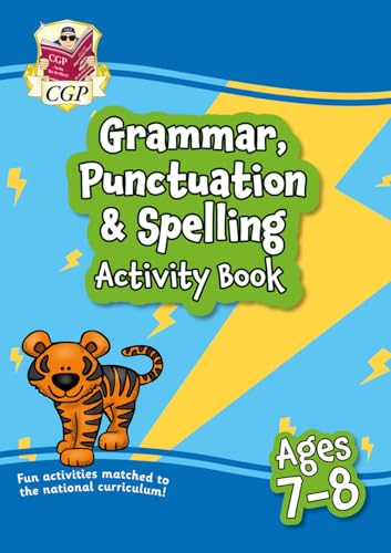Grammar, Punctuation & Spelling Activity Book for Ages 7-8 (Year 3) (CGP KS2 Activity Books and Cards) von Coordination Group Publications Ltd (CGP)