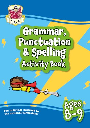 Grammar, Punctuation & Spelling Activity Book for Ages 8-9 (Year 4) (CGP KS2 Activity Books and Cards)