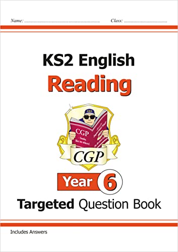 KS2 English Year 6 Reading Targeted Question Book (CGP Year 6 English)
