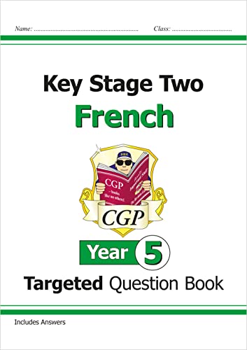 KS2 French Year 5 Targeted Question Book (with Free Online Audio) (CGP KS2 French) von Coordination Group Publications Ltd (CGP)