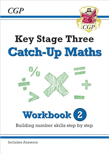 New KS3 Maths Catch-Up Workbook 2 (with Answers) (CGP KS3 Maths Catch-Up)