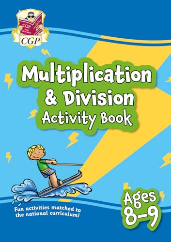 Multiplication & Division Activity Book for Ages 8-9 (Year 4) (CGP KS2 Activity Books and Cards)