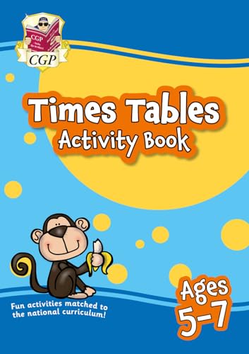 Times Tables Activity Book for Ages 5-7 (CGP KS1 Activity Books and Cards)