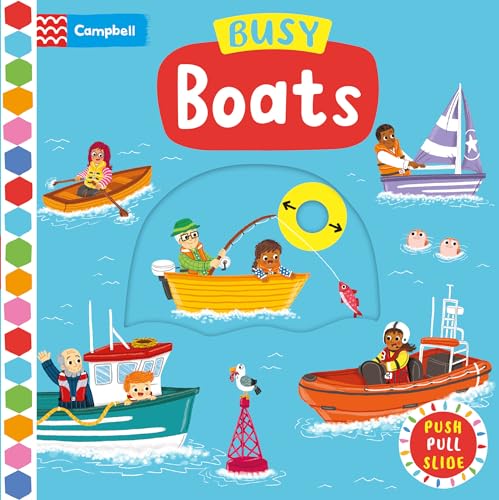 Busy Boats: A Push Pull and Slide Book (Campbell Busy Books, 28) von Campbell Books
