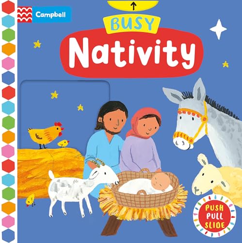 Busy Nativity: A Push, Pull, Slide Book – the Perfect Christmas Gift! (Campbell Busy Books)