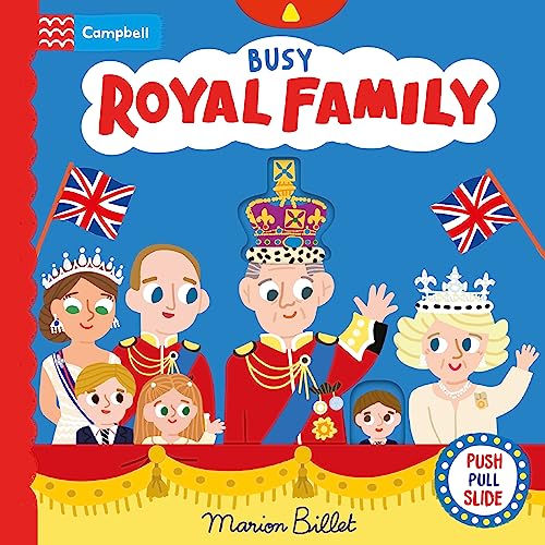 Busy Royal Family: A Push, Pull and Slide Book (Busy Books)