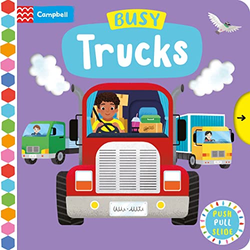 Busy Trucks: A Push, Pull, Slide Book (Campbell Busy Books)