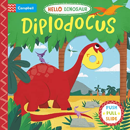 Diplodocus: A Push Pull Slide Dinosaur Book (Hello Dinosaur, 2)