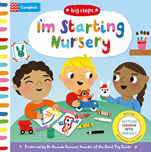 I'm Starting Nursery: Helping Children Start Nursery (Campbell Big Steps, 3)