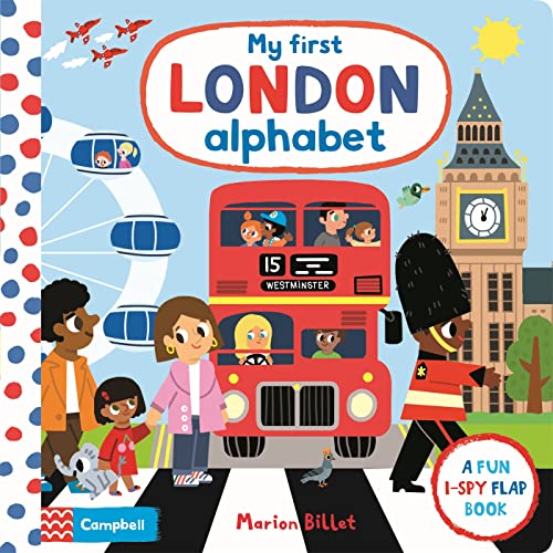My First London Alphabet (Campbell London, Band 7)