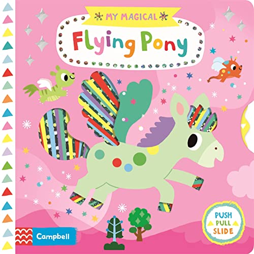 My Magical Flying Pony (Campbell My Magical, 10)