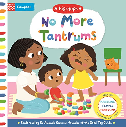No More Tantrums: Handling Temper Tantrums (Campbell Big Steps, 12) von Campbell Books