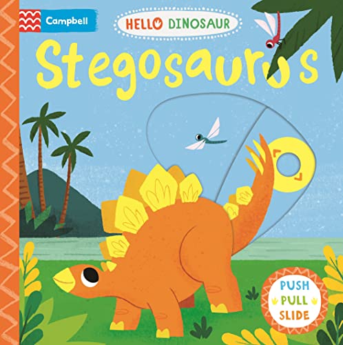 Stegosaurus: A Push Pull Slide Dinosaur Book (Hello Dinosaur, 3)