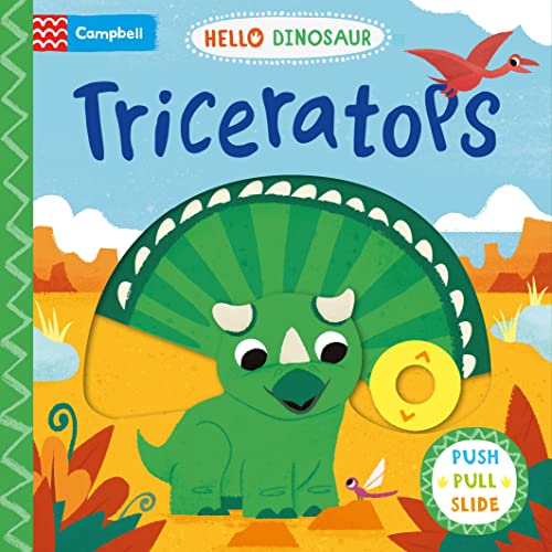 Triceratops: A Push Pull Slide Dinosaur Book (Hello Dinosaur, 4)