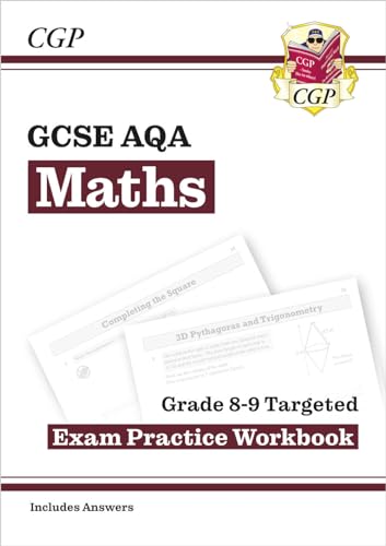 New GCSE Maths AQA Grade 8-9 Targeted Exam Practice Workbook (includes Answers) (CGP AQA GCSE Maths) von Coordination Group Publications Ltd (CGP)