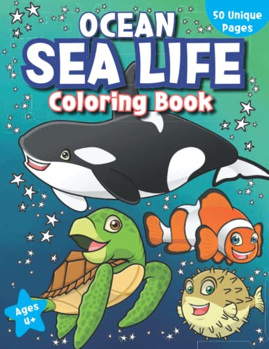 Ocean Sea Life Coloring Book: For Kids Age 4+