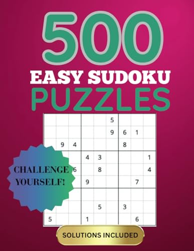 500 Easy Sudoku Puzzles: Easy Sudoku Puzzle Book With Solutions von Independently published
