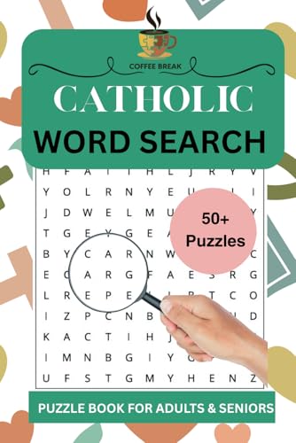 Catholic Word Search Puzzle Book (Coffee Break Puzzle Books, Band 4) von Independently published