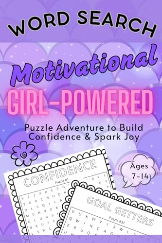 Word Search Motivational Girl-Powered Puzzle Adventure to Build Confidence & Spark Joy: For Girls Age 7-14 von Keystone Group Products