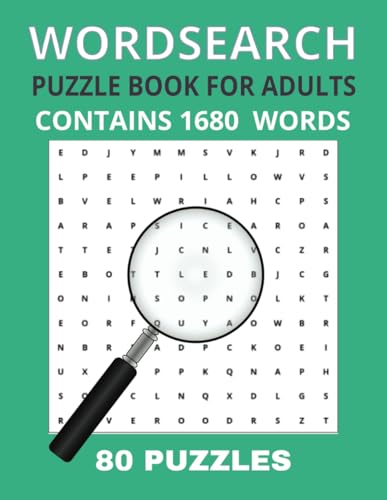 Word Search Puzzle Book For Adults: 1680 Words: 80 Puzzles | Relaxing Word Search Puzzle Book for Adults and Seniors | Easy To Read | Great for Vacations, Holidays and Gifting von Independently published