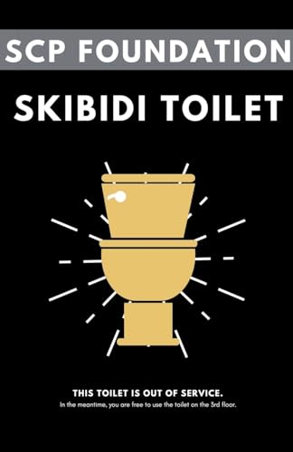 SCP Foundation: Skibidi Toilet
