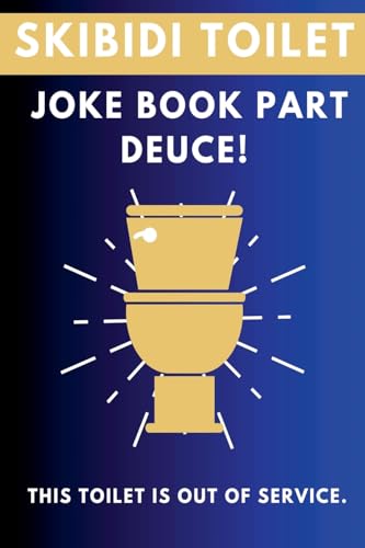 Skibidi Toilet: Joke Book Part Deuce Skibidi Toilet: Joke Book Part Deuce von Fandom Books