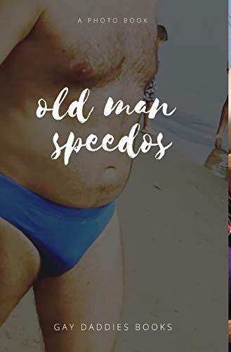Old Man Speedos von BLURB INC
