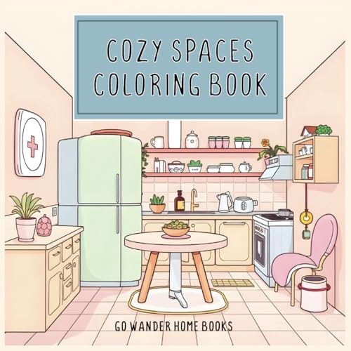 Cozy Spaces Coloring Book von Independently published
