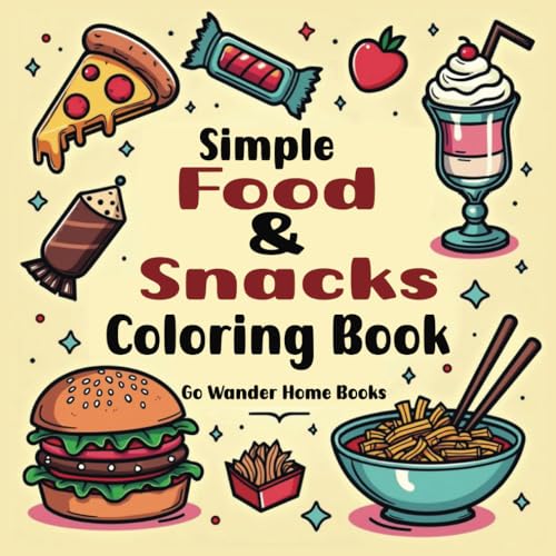 Simple Food and Snacks Coloring Book von Independently published