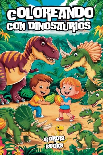 Coloreando con Dinosaurios von Independently published