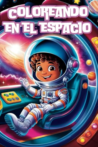 Coloreando en el Espacio von Independently published