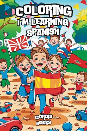 Coloring I'm Learning Spanish von Independently published