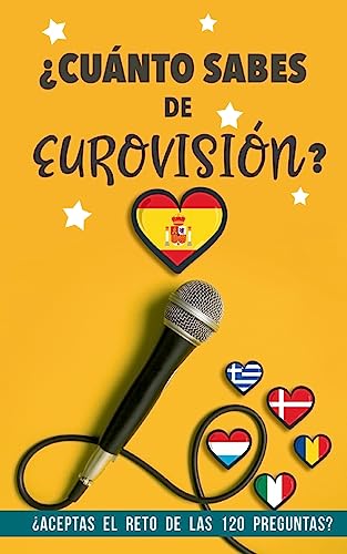 ¿Cuánto sabes de Eurovisión?: ¿Aceptas el reto de las 120 preguntas? Un Libro de Eurovisión diferente. Regalo para Eurofans ¿Cuánto sabes de Eurovisión?: ¿Aceptas el reto de las 120 preguntas? Un Libro de Eurovisión diferente. Regalo para Eurofans von BoD – Books on Demand – Spanien