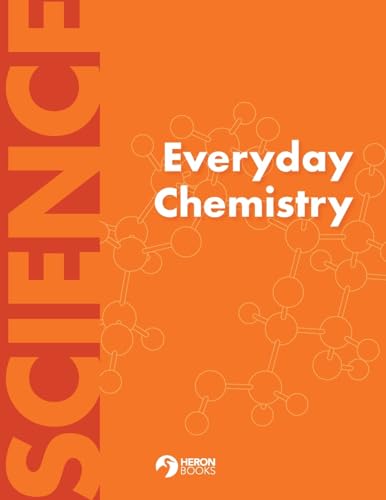 Everyday Chemistry von Heron Books