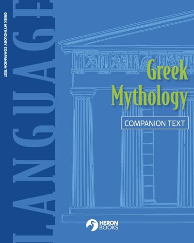Greek Mythology Companion Text von Heron Books