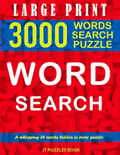 Large Print 3000 Word Search for Adults with full solutions: 100 Themed Puzzles Brain working for Teens, Adults & Seniors von Independently published