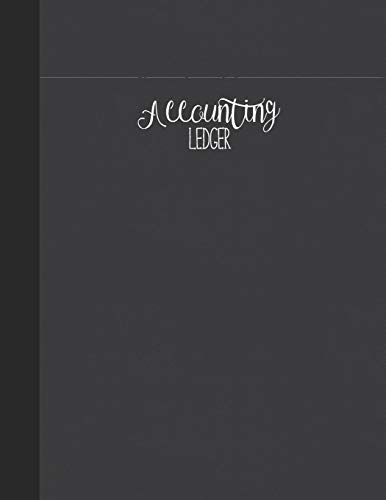 Accounting Ledger: Simple Cash Book Accounts Bookkeeping Journal for Small Business | Log, Track, & Record Expenses & Income von Independently published
