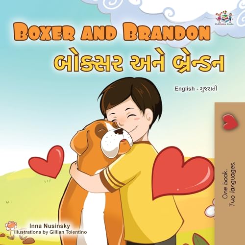 Boxer and Brandon (English Gujarati Bilingual Children's Book) (English Gujarati Bilingual Collection) von KidKiddos Books Ltd.