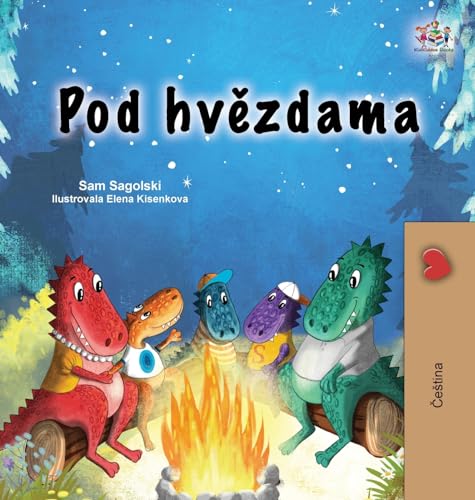 Under the Stars (Czech Children's Book) (Czech Bedtime Collection) von KidKiddos Books Ltd.