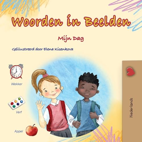 Words in Pictures - My Day (Dutch Children's Book) (Dutch Bedtime Collection) von Kidkiddos Books Ltd.