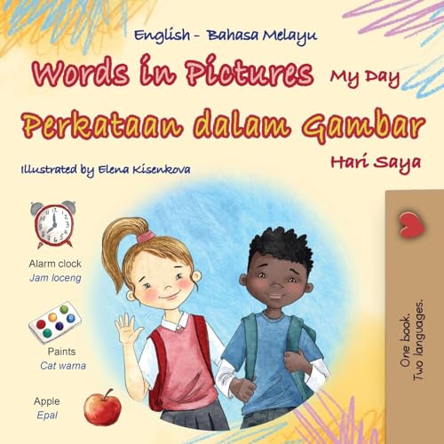 Words in Pictures - My Day (English Malay Bilingual Children's Book) (English Malay Bilingual Collection) von KidKiddos Books Ltd.