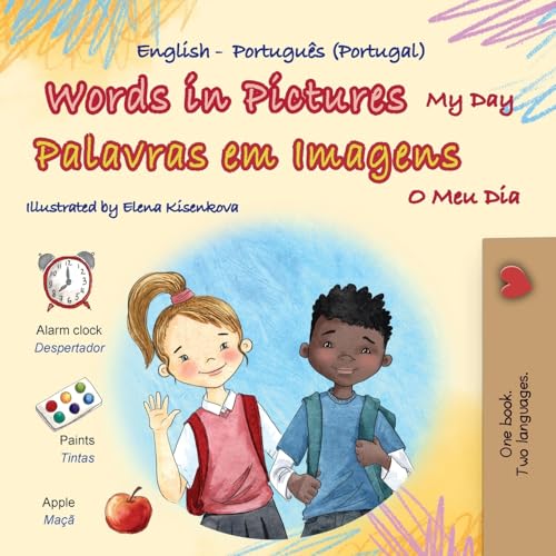 Words in Pictures - My Day (English Portuguese Portugal Bilingual Children's Book) (English Portuguese Portugal Bilingual Collection) von KidKiddos Books Ltd.