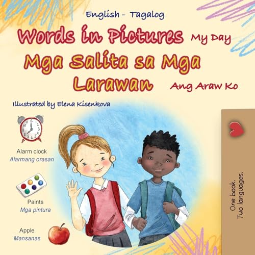 Words in Pictures - My Day (English Tagalog Bilingual Children's Book) (English Tagalog Bilingual Collection) von KidKiddos Books Ltd.