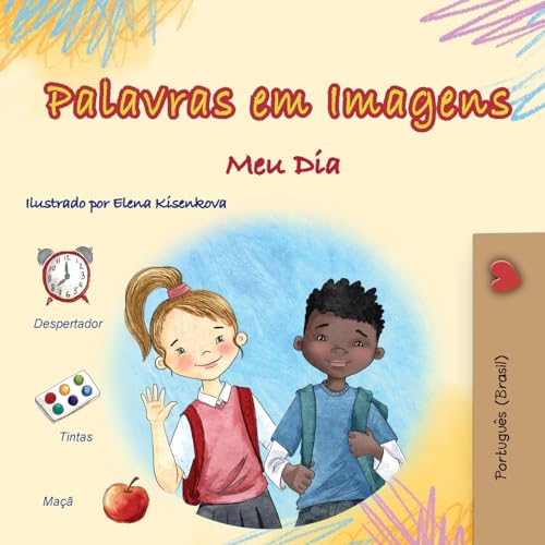 Words in Pictures - My Day (Portuguese Brazilian Children's Book) (Portuguese Brazilian Collection) von KidKiddos Books Ltd.