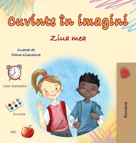 Words in Pictures - My Day (Romanian Children's Book) (Romanian Collection) von KidKiddos Books Ltd.