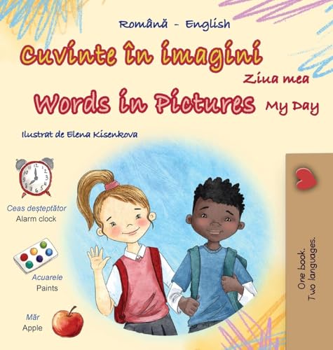 Words in Pictures - My Day (Romanian English Bilingual Children's Book) (Romanian English Bilingual Collection) von KidKiddos Books Ltd.