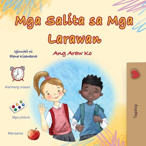 Words in Pictures - My Day (Tagalog Children's Book) (Tagalog Collection) von KidKiddos Books Ltd.