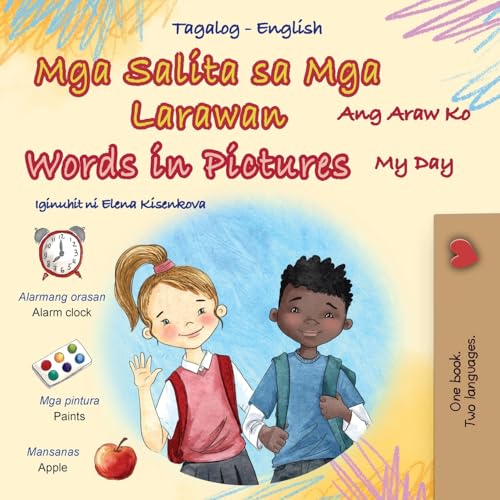 Words in Pictures - My Day (Tagalog English Bilingual Children's Book) (Tagalog English Bilingual Collection) von KidKiddos Books Ltd.